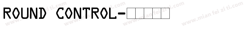round control字体转换